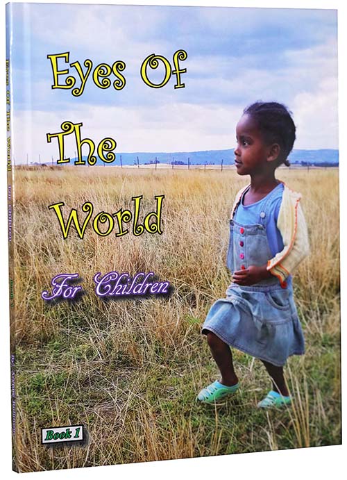 Eyes of the World - for Children - Book 1